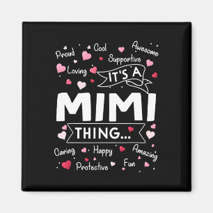 It's A Mimi Thing Funny Sayings Cute Grandma Mothe Magnet