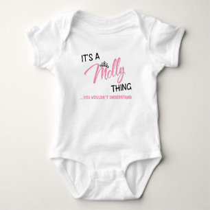 It's a Molly thing you wouldn't understand Baby Bodysuit