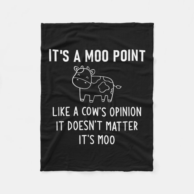 It's A Moo Int, Like A Cow's Onion, Funny, Jokes  Fleece Blanket (Front)