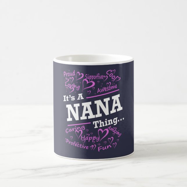 IT'S A NANA THING COFFEE MUG (Center)