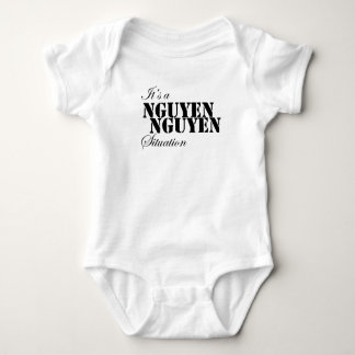 It's a Nguyen Nguyen situation; Born a Nguyener Baby Bodysuit