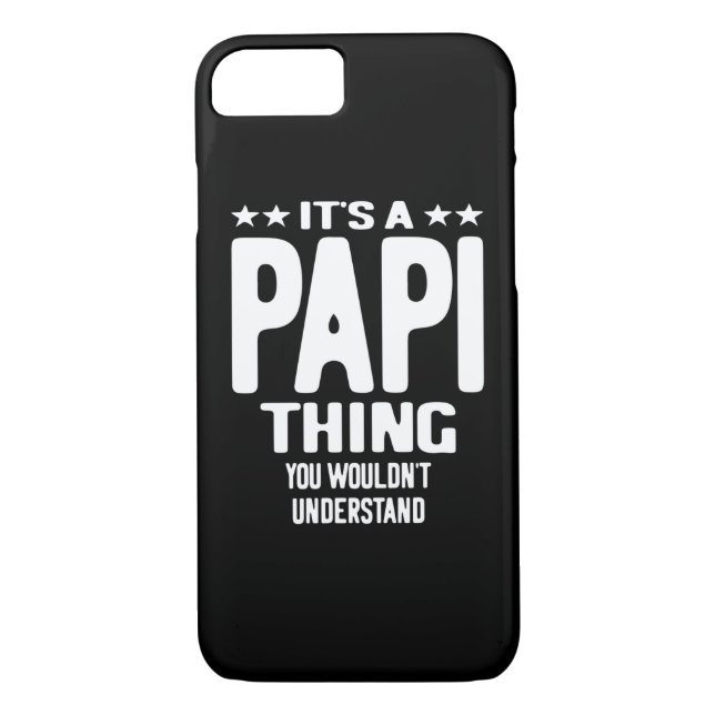 It's a Papi Thing | Father Gift Case-Mate iPhone Case (Back)