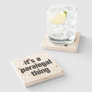 its a paralegal thing stone coaster