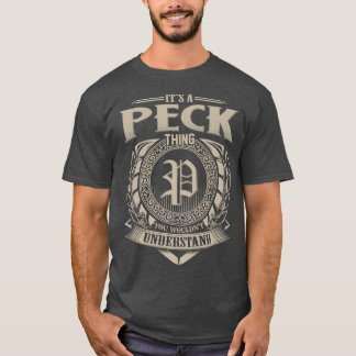 Its A PECK Thing You Wouldnt Understand Name Vinta T-Shirt