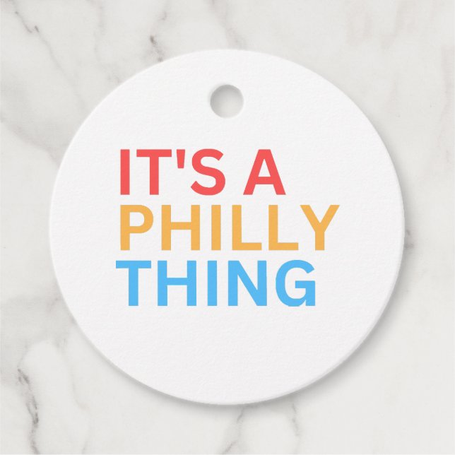 IT'S A PHILLY THING FAVOUR TAGS (Front)