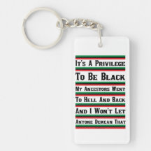 It's A Privilege To Be Black