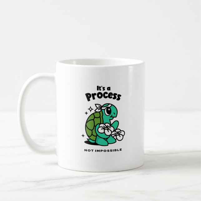 Its A Process Not Impossible Mental health   Mug (Left)