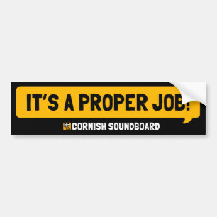 It's A Proper Job! A Cornish Soundboard Sticker