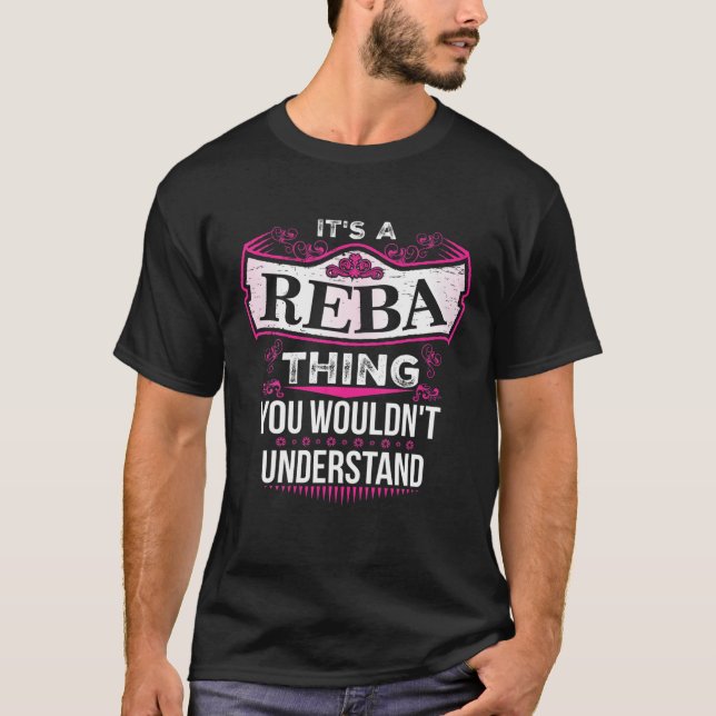 It's A REBA Thing You Wouldn't Understand V2 T-Shirt (Front)