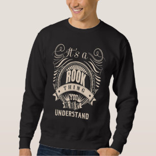 It's a ROOK Thing Sweatshirt