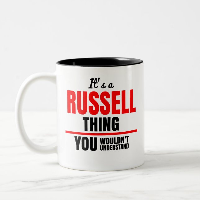It's a Russell thing you wouldn't understand Two-Tone Coffee Mug (Left)