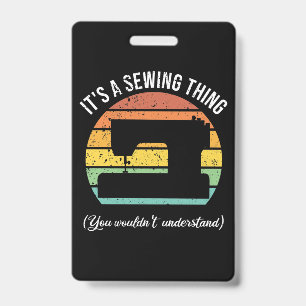 It's a Sewing Thing Badge