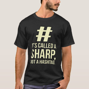 It's A Sharp Piano Music Player Teacher Musician G T-Shirt
