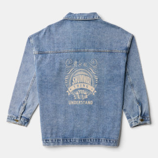 It's a SHUMWAY Thing Denim Jacket
