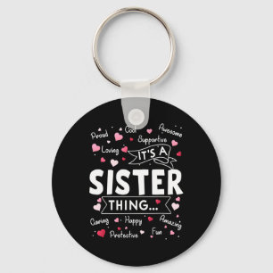 It's A Sister Thing Funny Sayings Cute Sister Moth Keychain