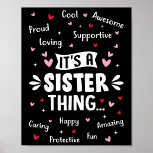 It's A Sister Thing Funny Sayings Cute Sister Moth Poster