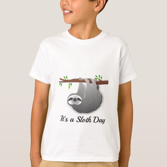 It's a Sloth Day Grey Hanging Sloth on a Branch T-Shirt (Front)