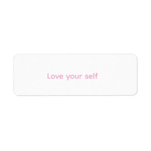 It's a sticker to encourage self-love