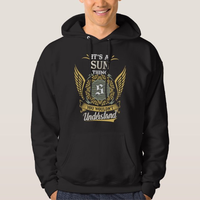 It's A Sun Thing You Couldn't Understand Hoodie (Front)