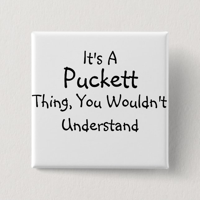 It's A Thing You Wouldn't Understand Button (Front)