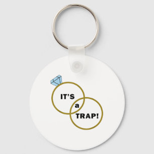 Its A Trap Funny Groom And Bride Wedding _1  Keychain
