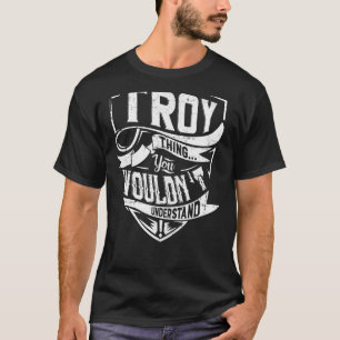 It's a TROY thing, You wouldn't understand T-Shirt