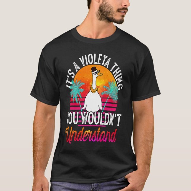 It's A Violeta Thing You Wouldn't Understand  Viol T-Shirt (Front)