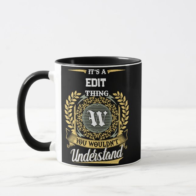 It's a W Thing You Wouldn't Understand Mug (Left)