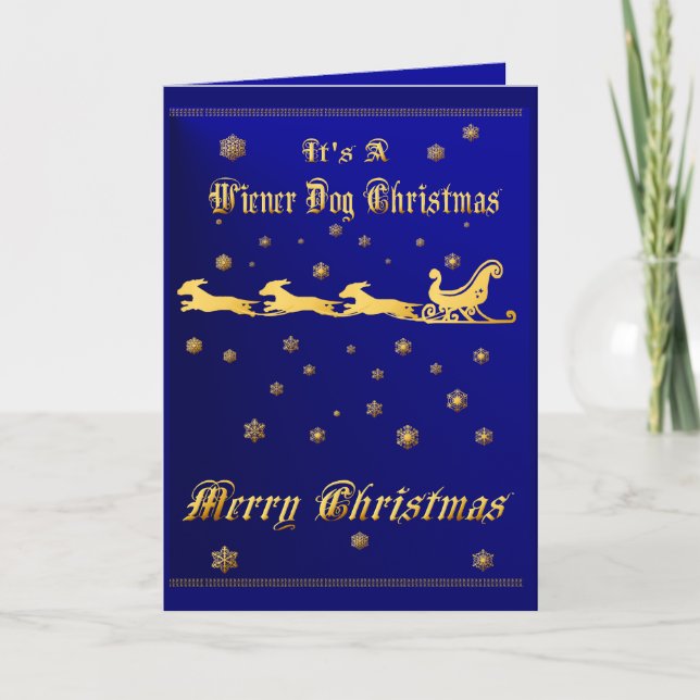 It's A Wiener Dog Christmas Card (Front)