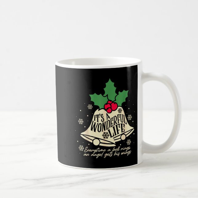 It's A Wonderful Life Every Time A Bell Rings Chri Coffee Mug (Right)