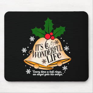 It's A Wonderful Life Everytime A Bell Rings Chris Mouse Pad