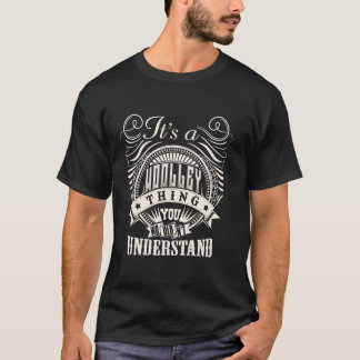 It's A WOOLLEY Thing You Wouldn't Understand WOOLL T-Shirt