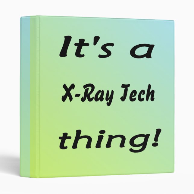 It's a x-ray tech thing binder (Front/Spine)