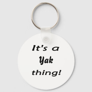 It's a yak thing! keychain