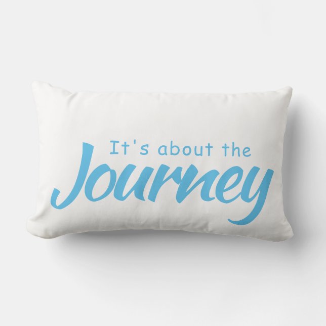 It's about the Journey Lumbar Pillow (Front)