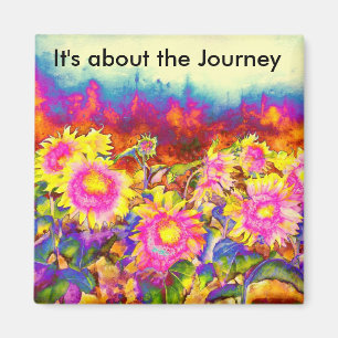 It's about the Journey - Sunflower Fields Magnet