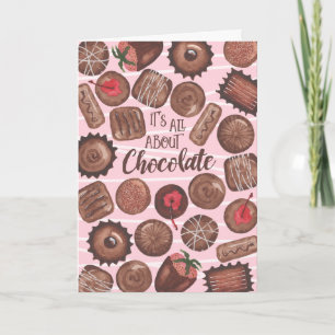 It's All About Chocolate Card -Customize Greeting