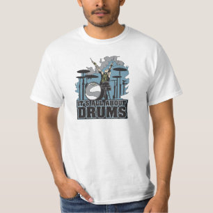 It's All About Drums Mens Value T-shirt