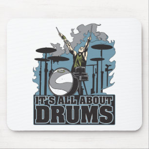 It's All About Drums Mouse Pad
