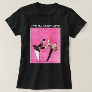 It's all about Love. Valentine's Day Gift T-Shirt