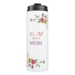 "It's All About Mom" Red & Pink Peony Flowers Thermal Tumbler