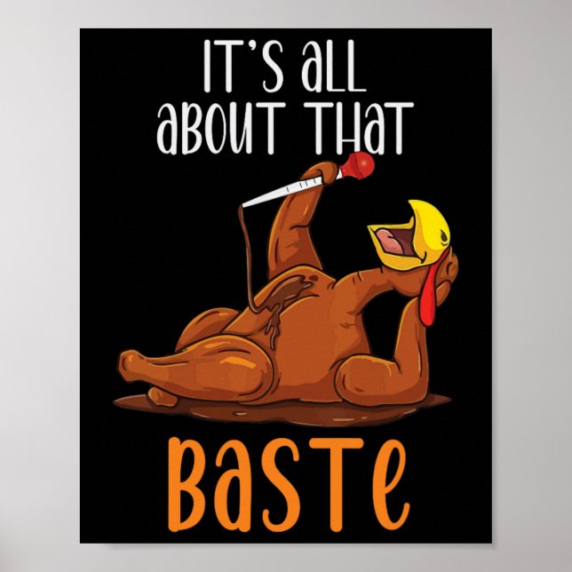Its All About That Ste Funny Thanksgiving Christma Poster (Front)