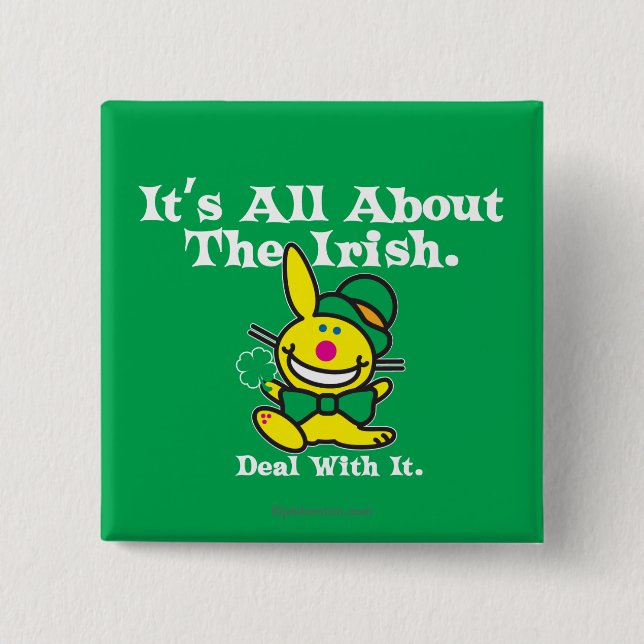 It's All About The Irish (green) 2 Inch Square Button (Front)