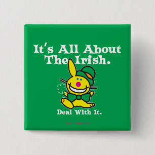 It's All About The Irish (green) 2 Inch Square Button