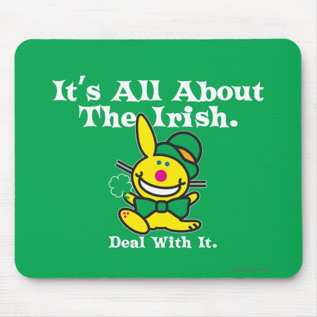 It's All About The Irish (green) Mouse Pad (Front)