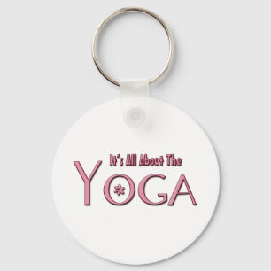 It's All About The Yoga Keychain