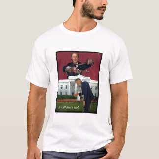 It's all Bush's fault T-Shirt