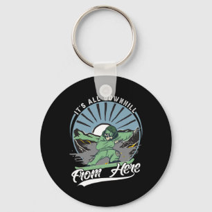 It's All Downhill From Here - Snowboarding - Ski  Keychain