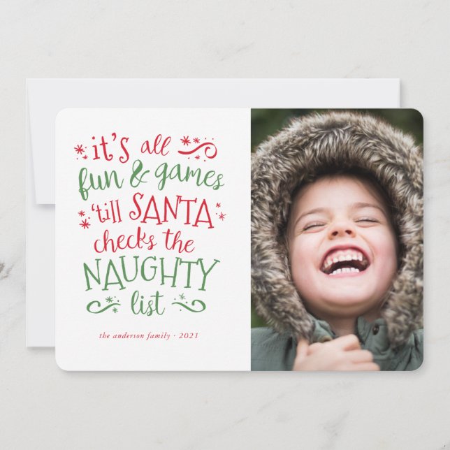It's all fun and games... Funny Holiday Photo Card (Front)
