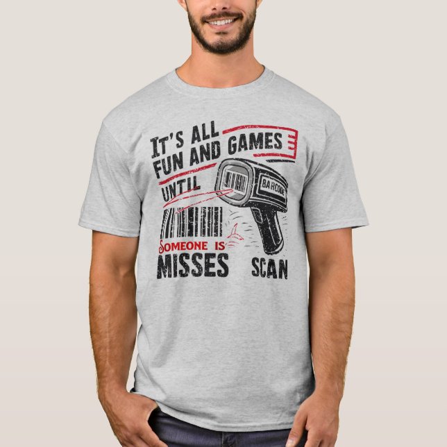 It's all fun and games T-Shirt (Front)